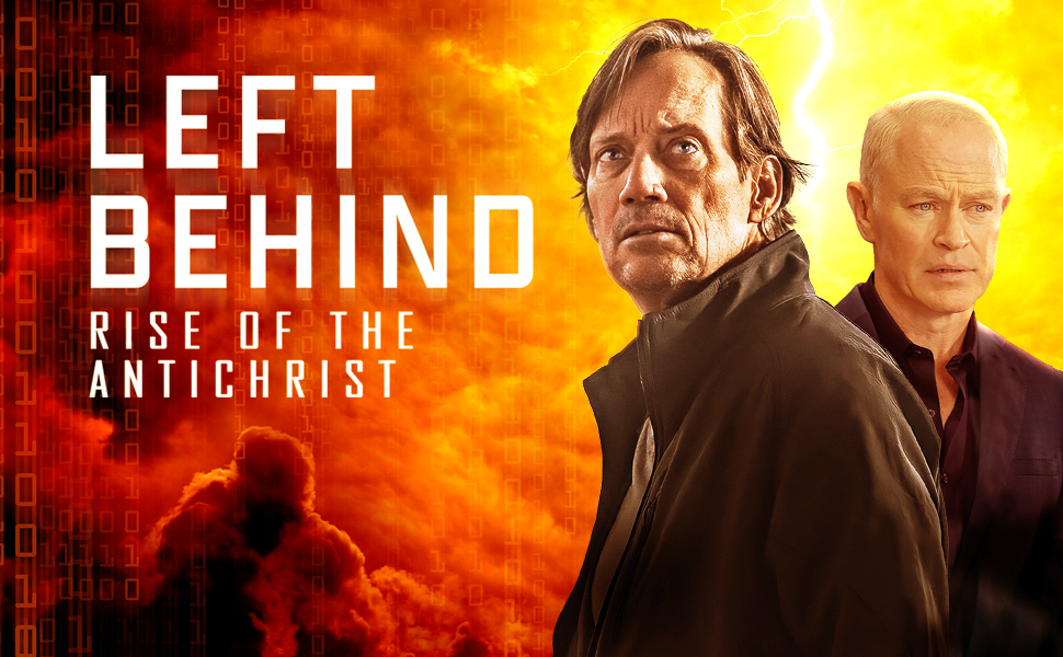 Left Behind: Rise of the Antichrist (2023)